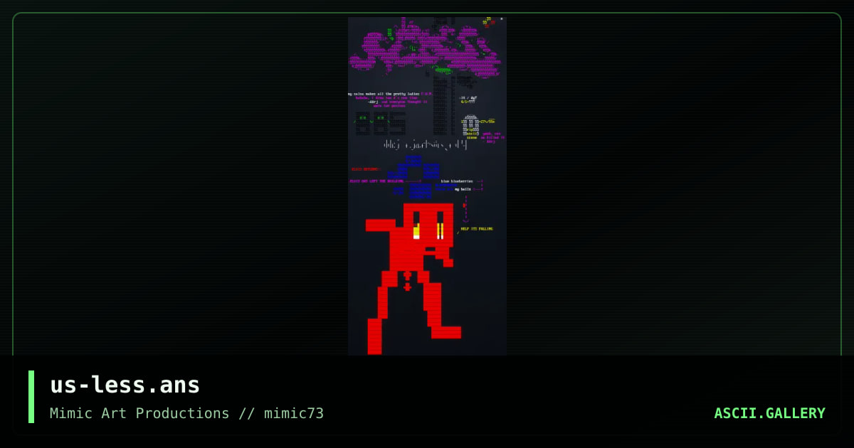 us-less.ans, by mimic ascii, 2004