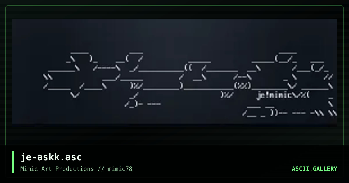 je-askk.asc, by jeffie, 2004