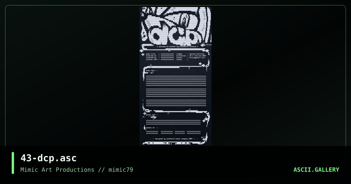 43-dcp.asc, by aesthetic, 2005