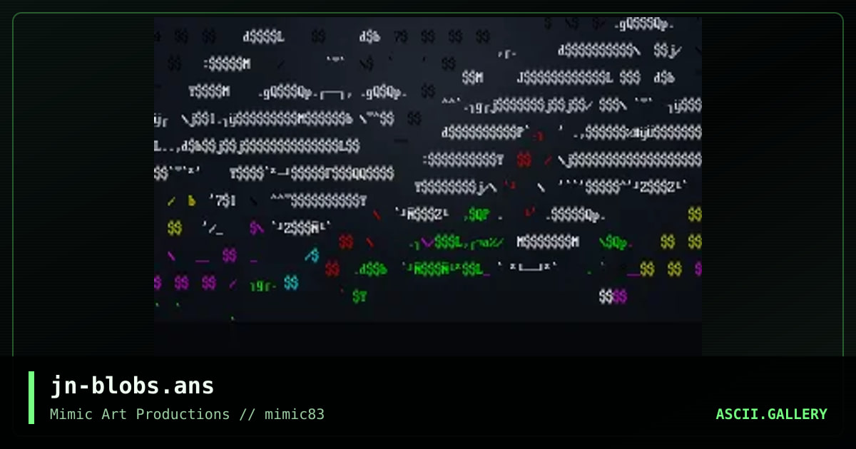 jn-blobs.ans, by jashiin, 2005