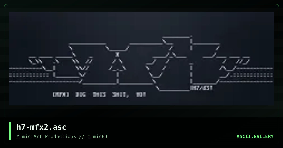 h7-mfx2.asc, by h7, 2006