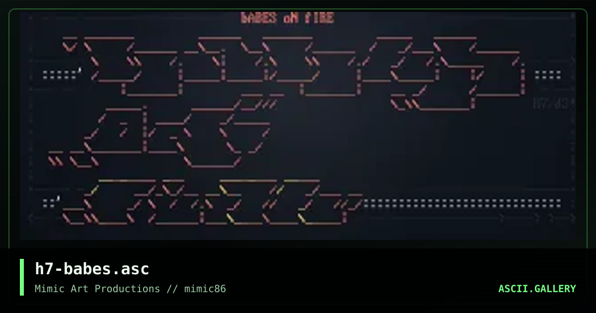 h7-babes.asc, by h7, 2008