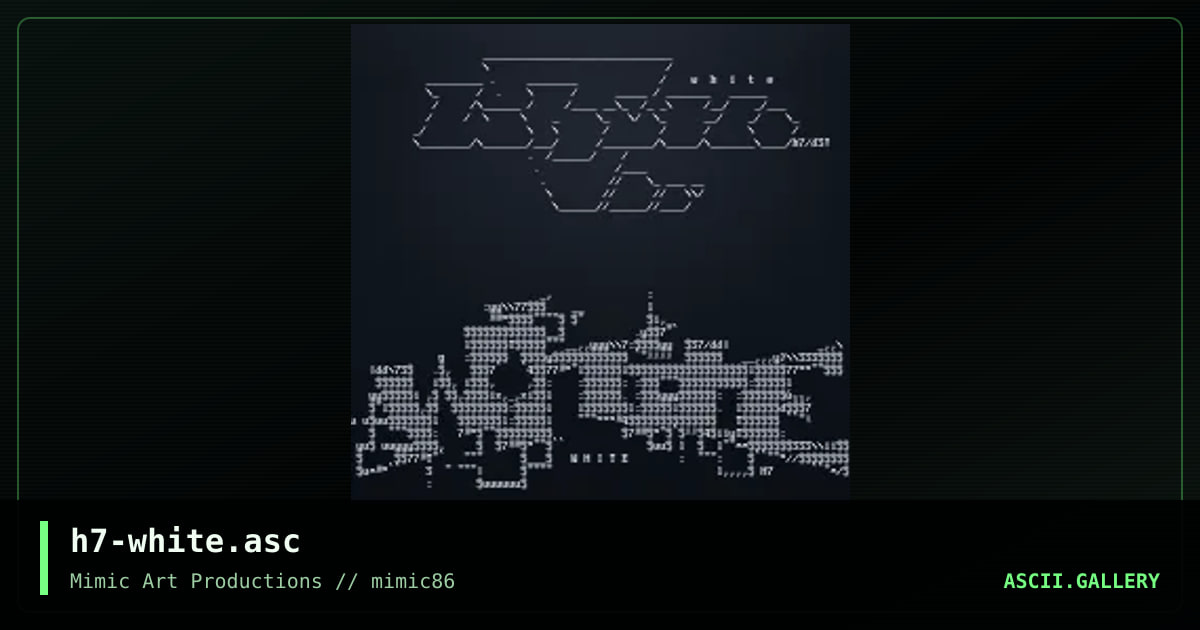 h7-white.asc, by h7, 2008
