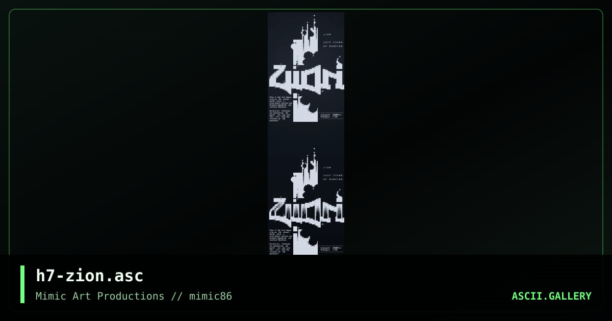 h7-zion.asc, by h7, 2008