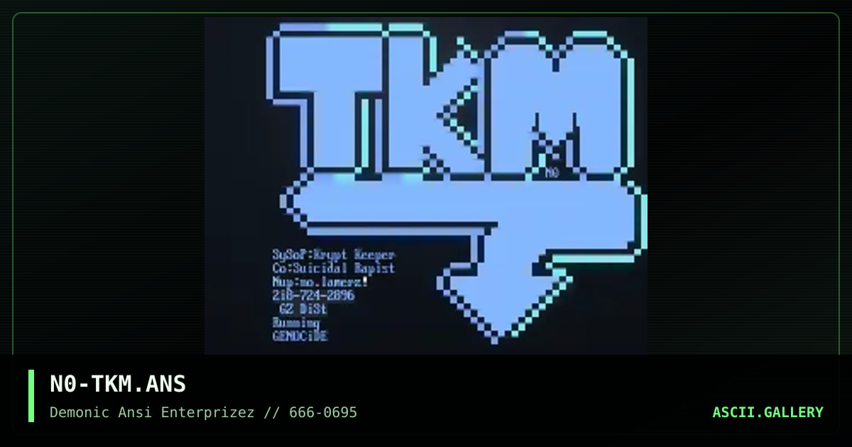 N0-TKM.ANS, by n0thing, 1995