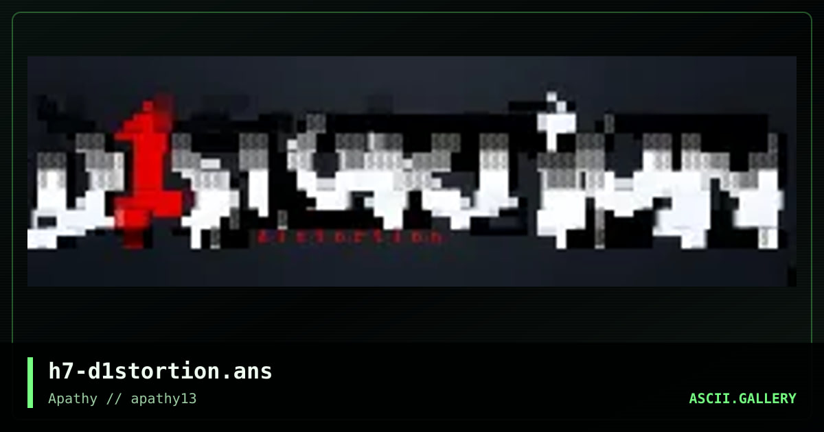 d1stortion, by h7, 2015