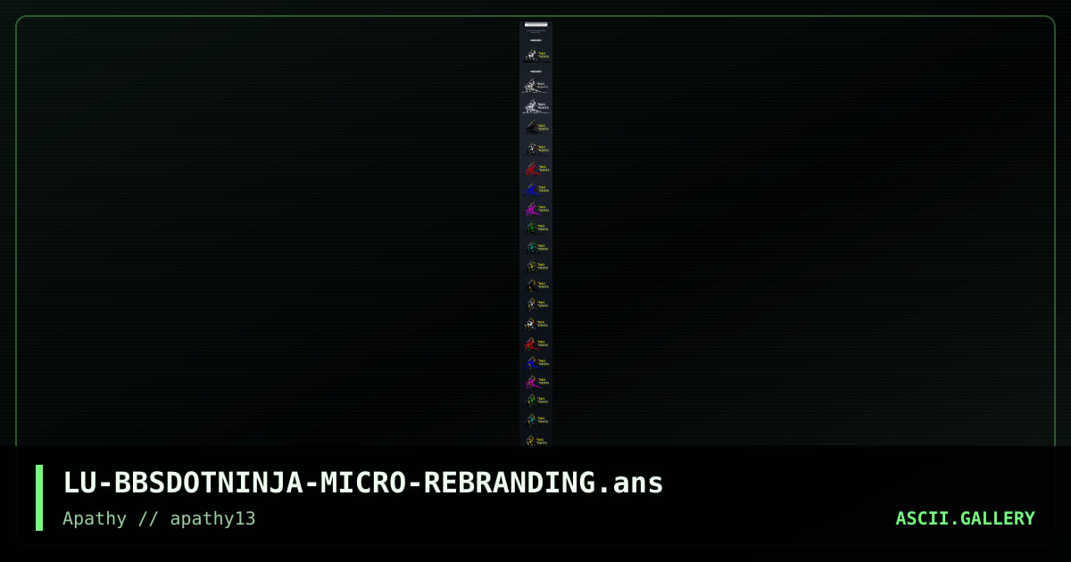 LU-BBSDOTNINJA-MICRO-REBRANDING.ans, by enzo, 2015