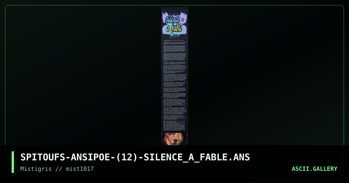 Story 5 - Silence: A Fable, by spitoufs, 2017