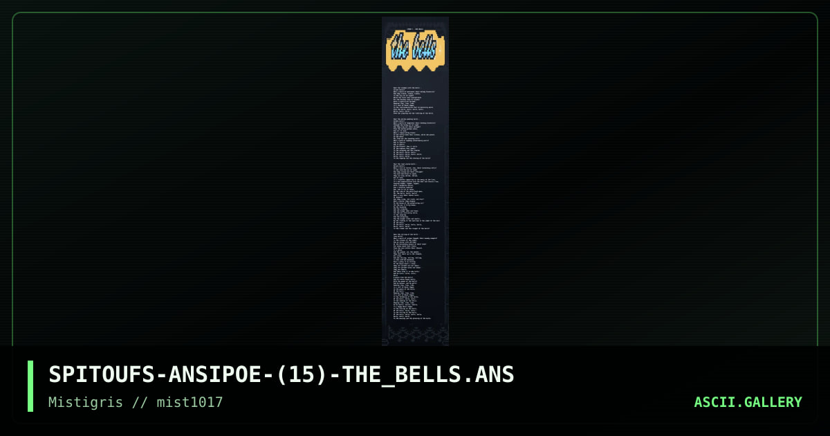 Poem 7 - The Bells, by spitoufs, 2017
