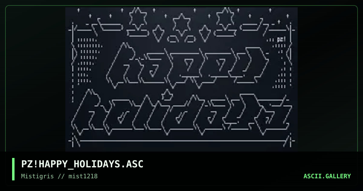 happy holidays!, by pz, 2018