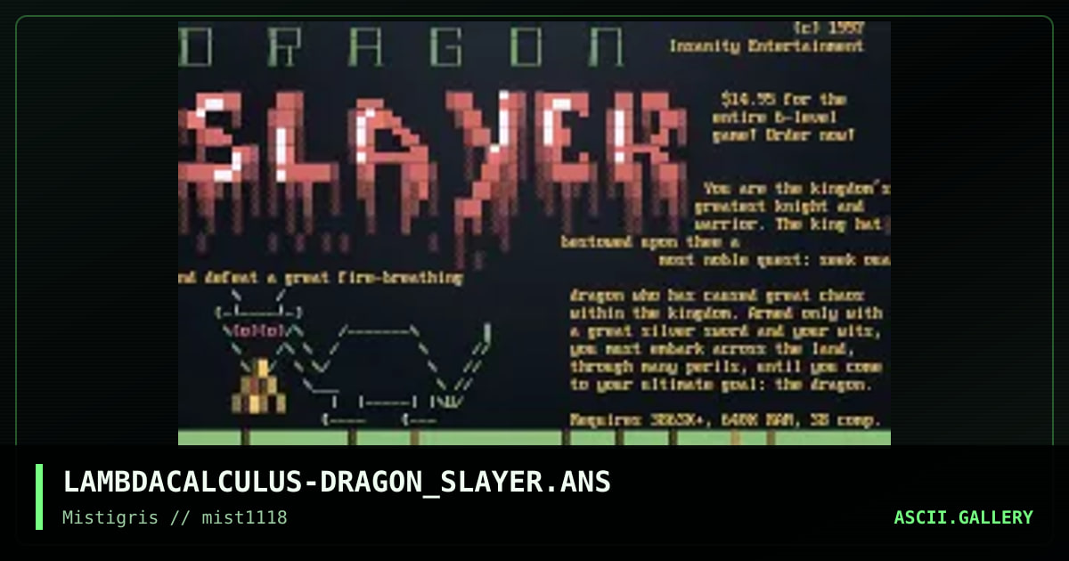 Dragon Slayer, by lambdacalculus, 2018