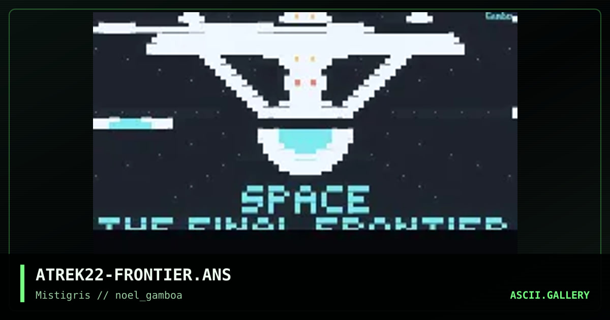 Space: The Final Frontier, by noel gamboa, 2019
